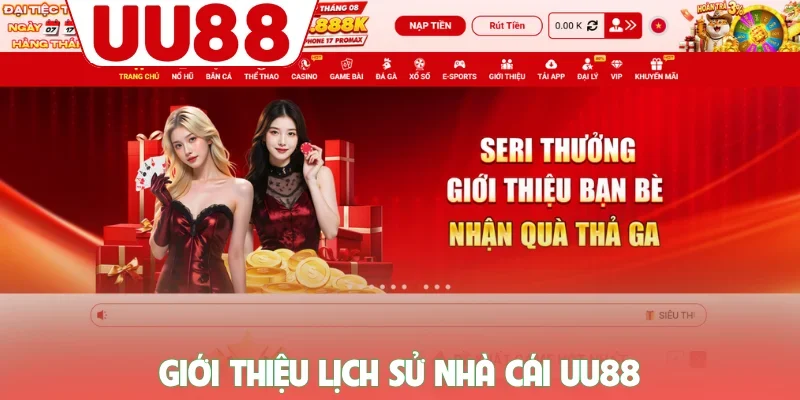 Giới thiệu lịch sử nhà cái UU88